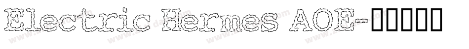 Electric Hermes AOE字体转换